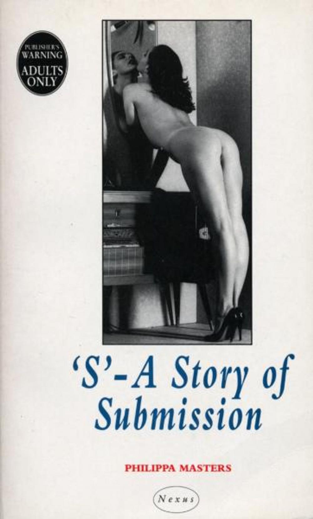 Big bigCover of 'S' - A Story Of Submission