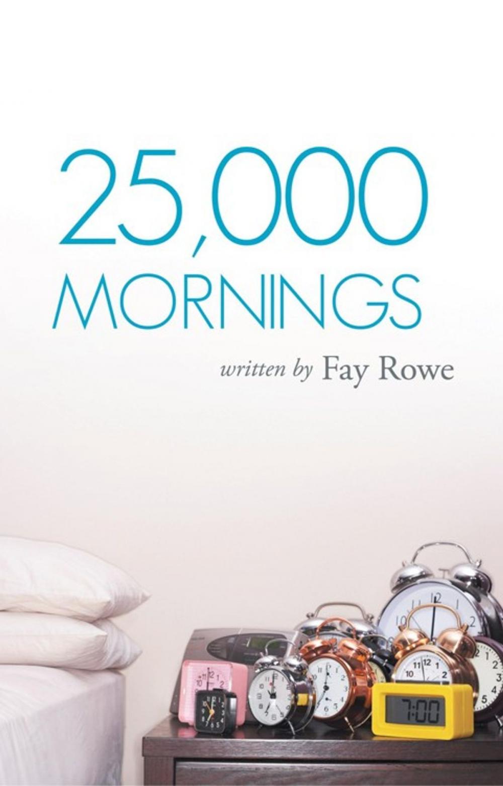 Big bigCover of 25,000 Mornings