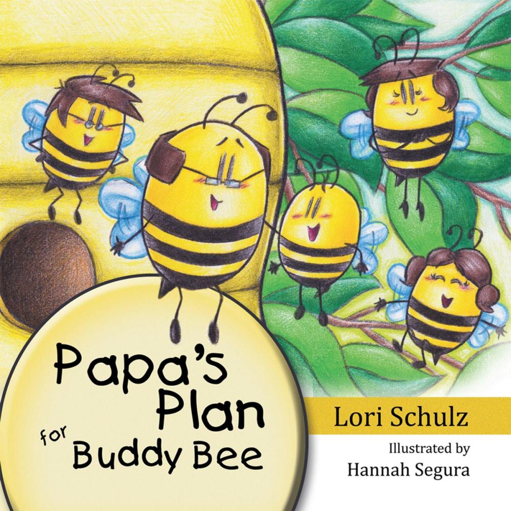 Big bigCover of Papa's Plan for Buddy Bee