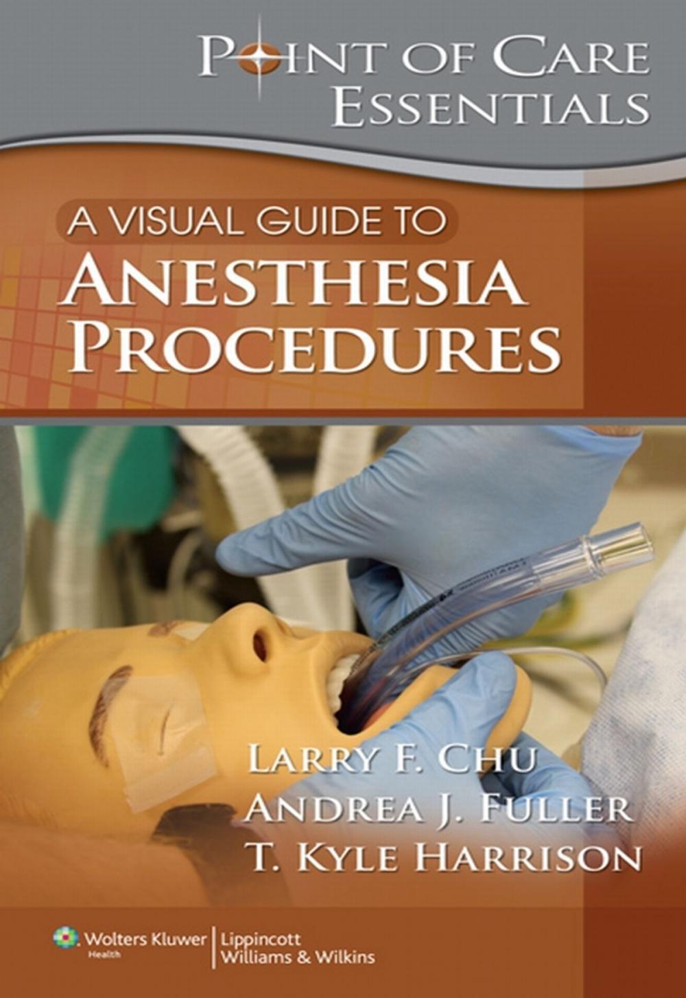 Big bigCover of A Visual Guide to Anesthesia Procedures