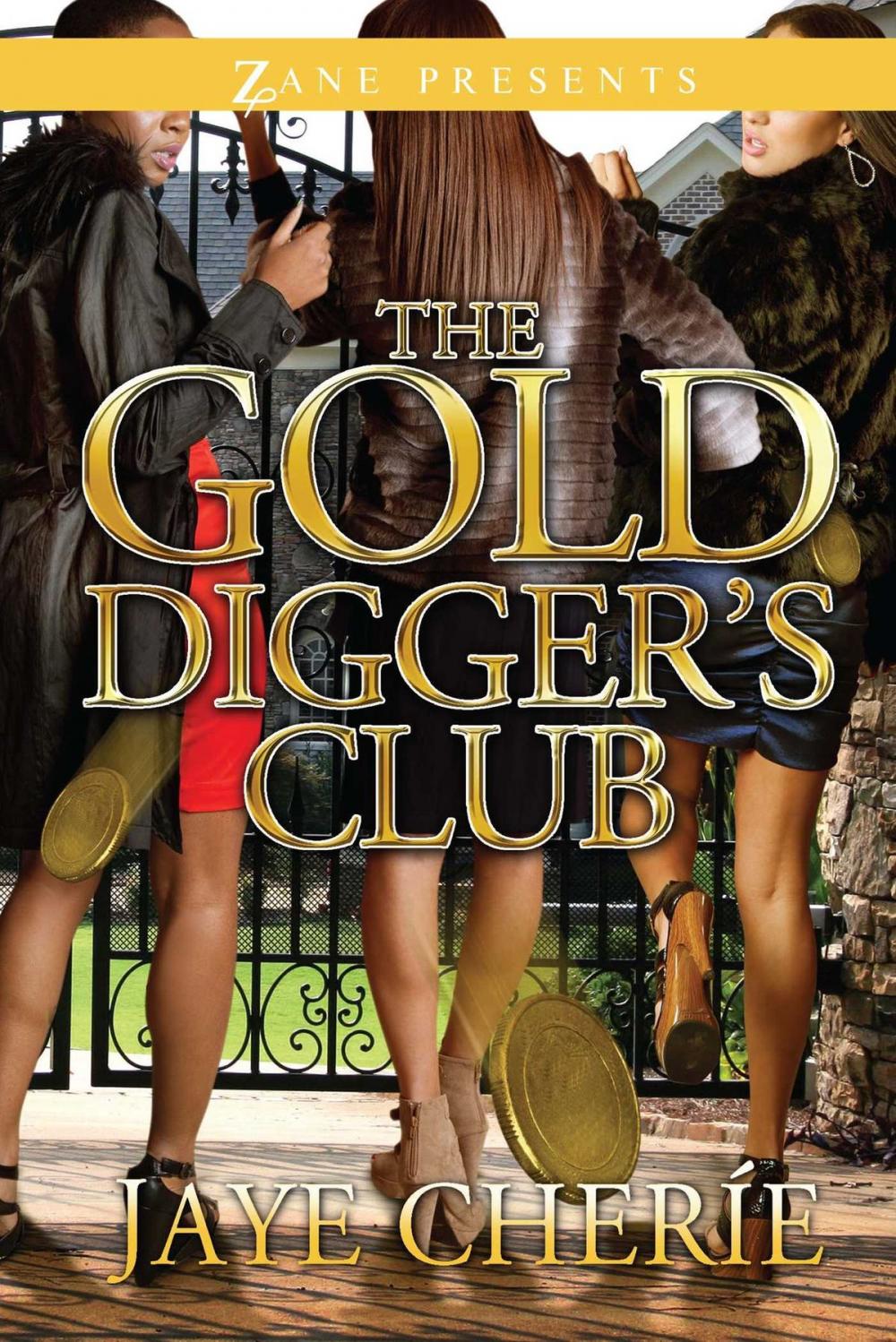 Big bigCover of The Golddigger's Club