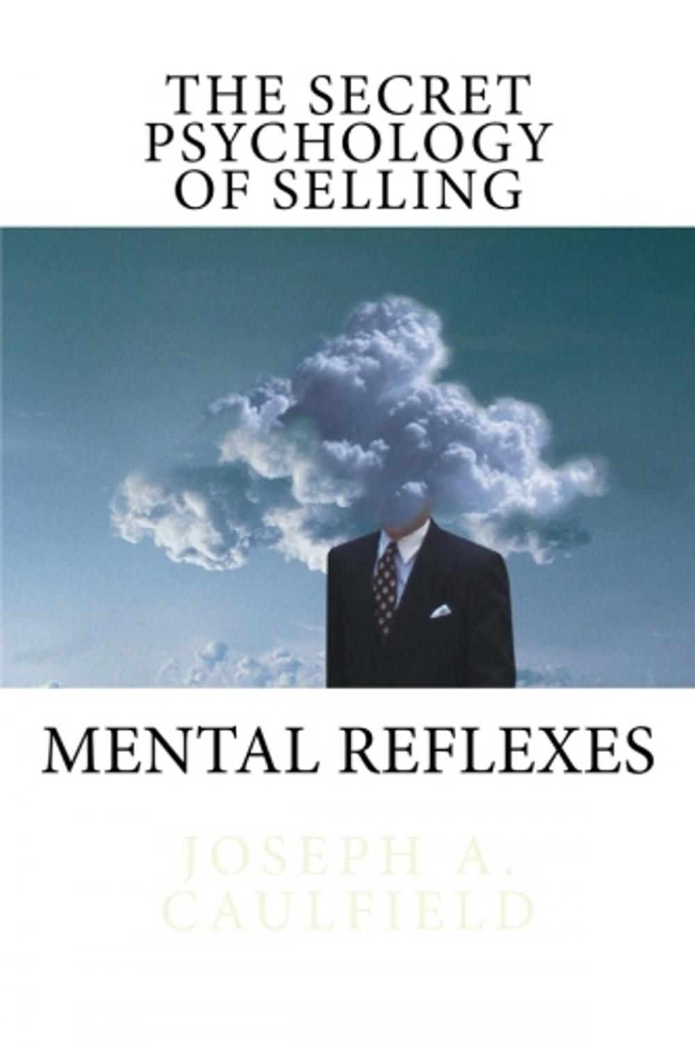 Big bigCover of The Secret Psychology of Selling