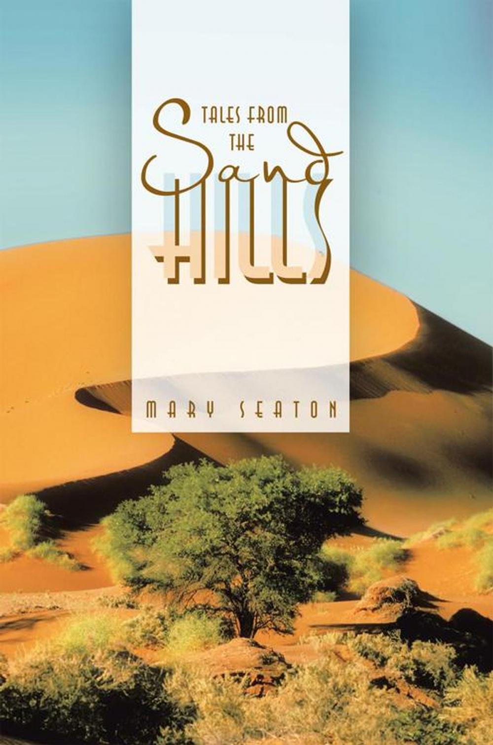 Big bigCover of Tales from the Sand Hills