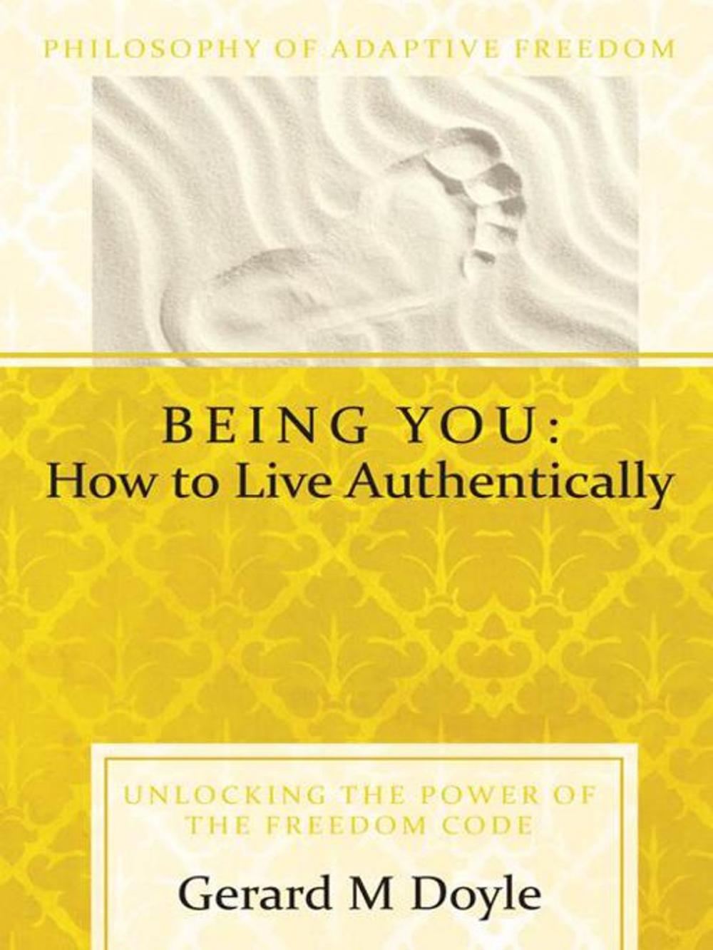 Big bigCover of Being You: How to Live Authentically