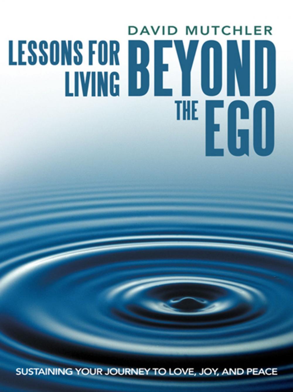 Big bigCover of Lessons for Living Beyond the Ego