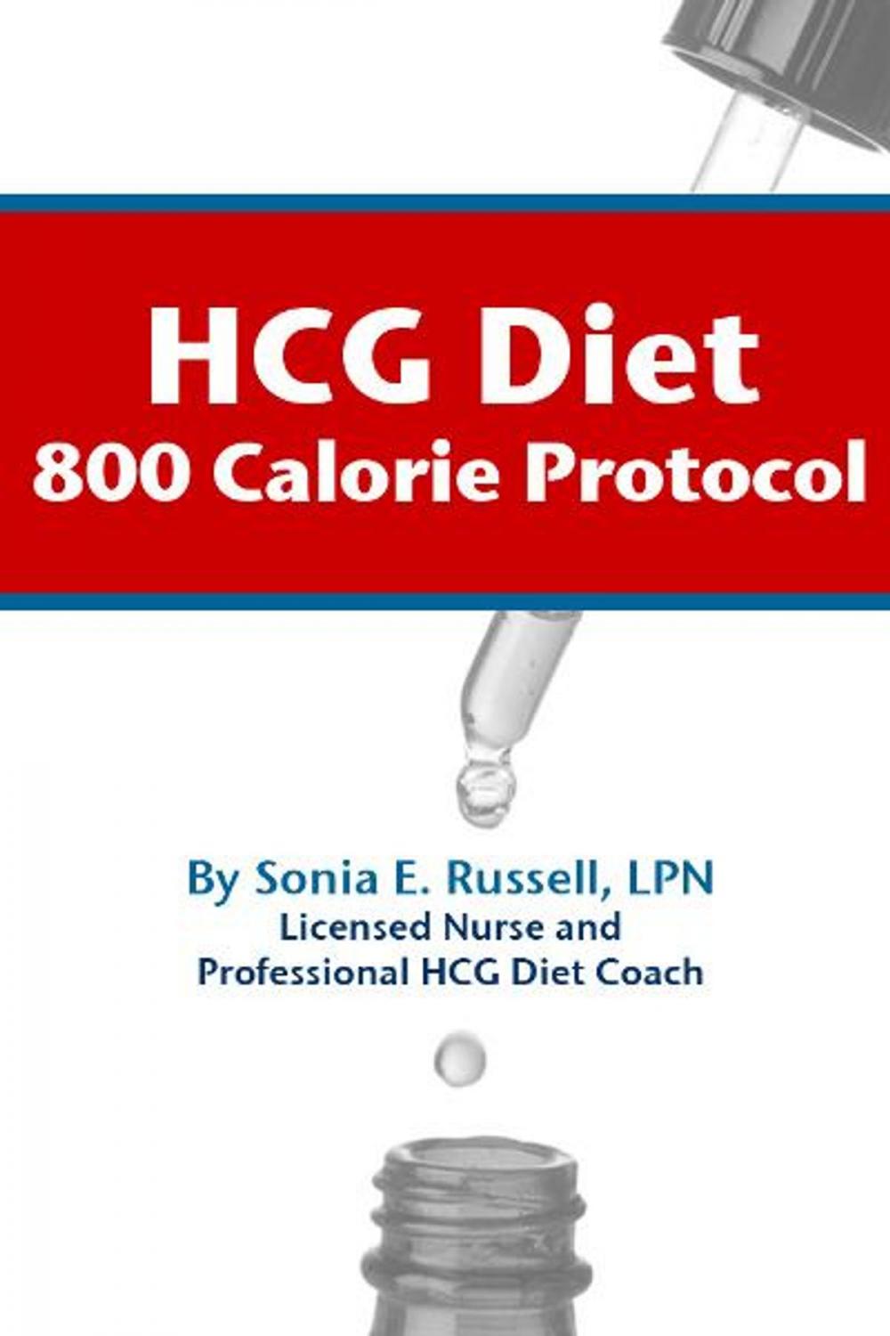 Big bigCover of HCG Diet 800 Calorie Protocol