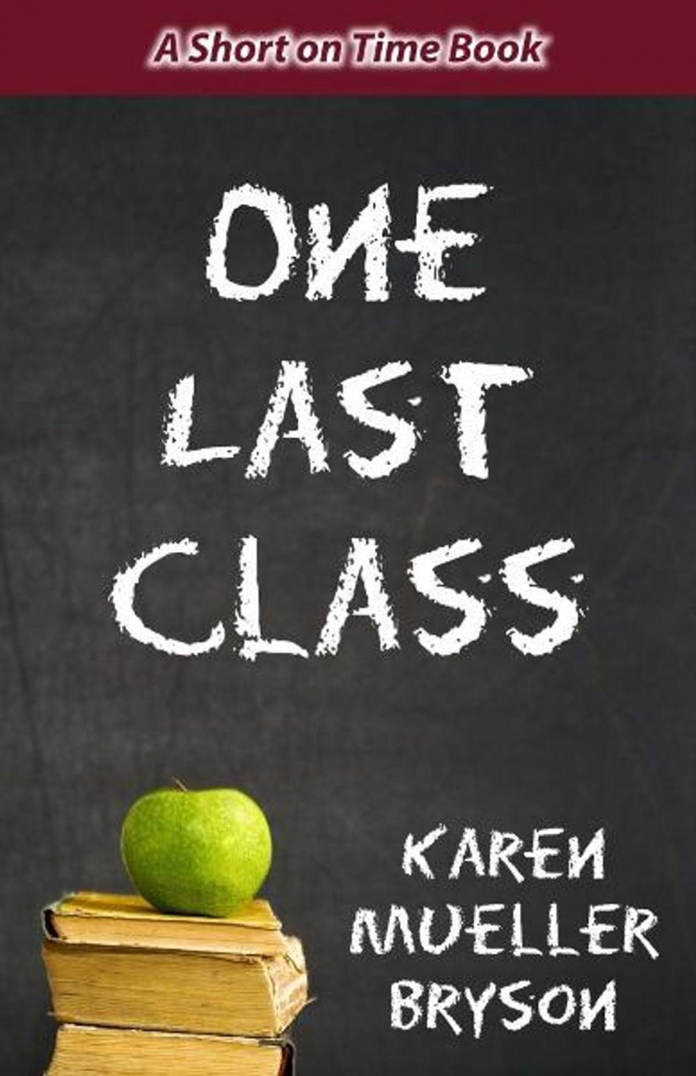 Big bigCover of One Last Class