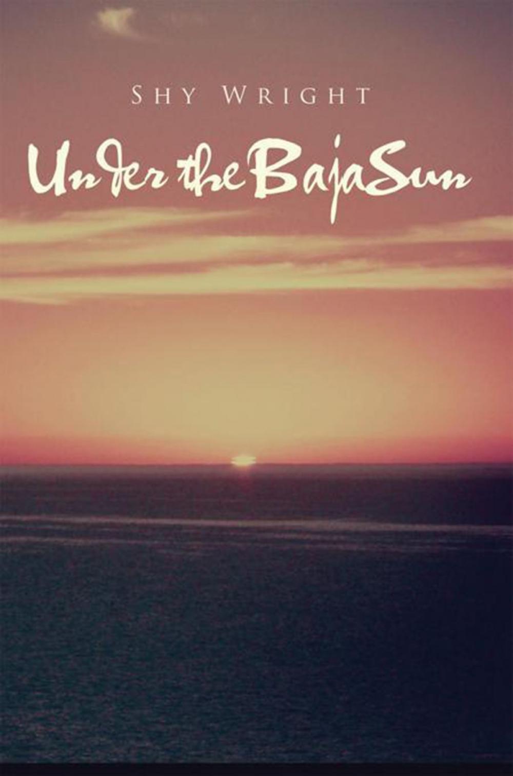 Big bigCover of Under the Baja Sun