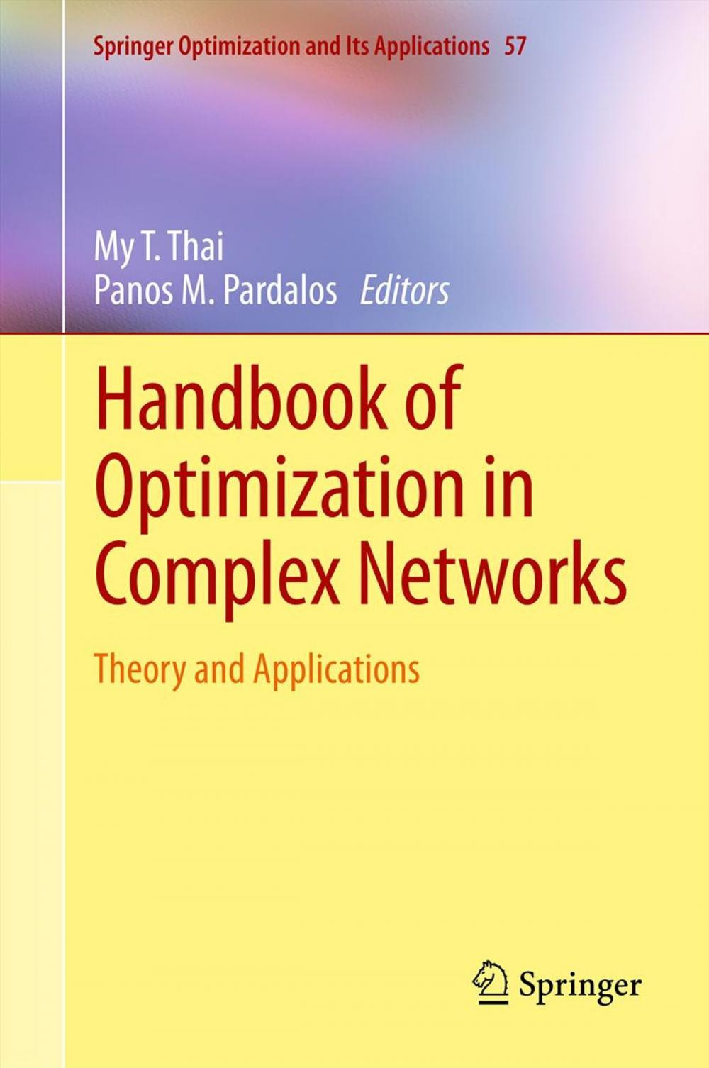 Big bigCover of Handbook of Optimization in Complex Networks