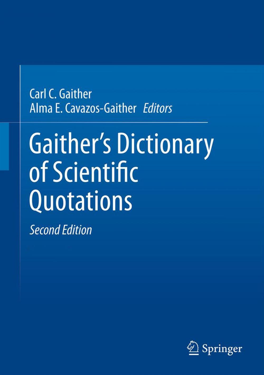 Big bigCover of Gaither's Dictionary of Scientific Quotations