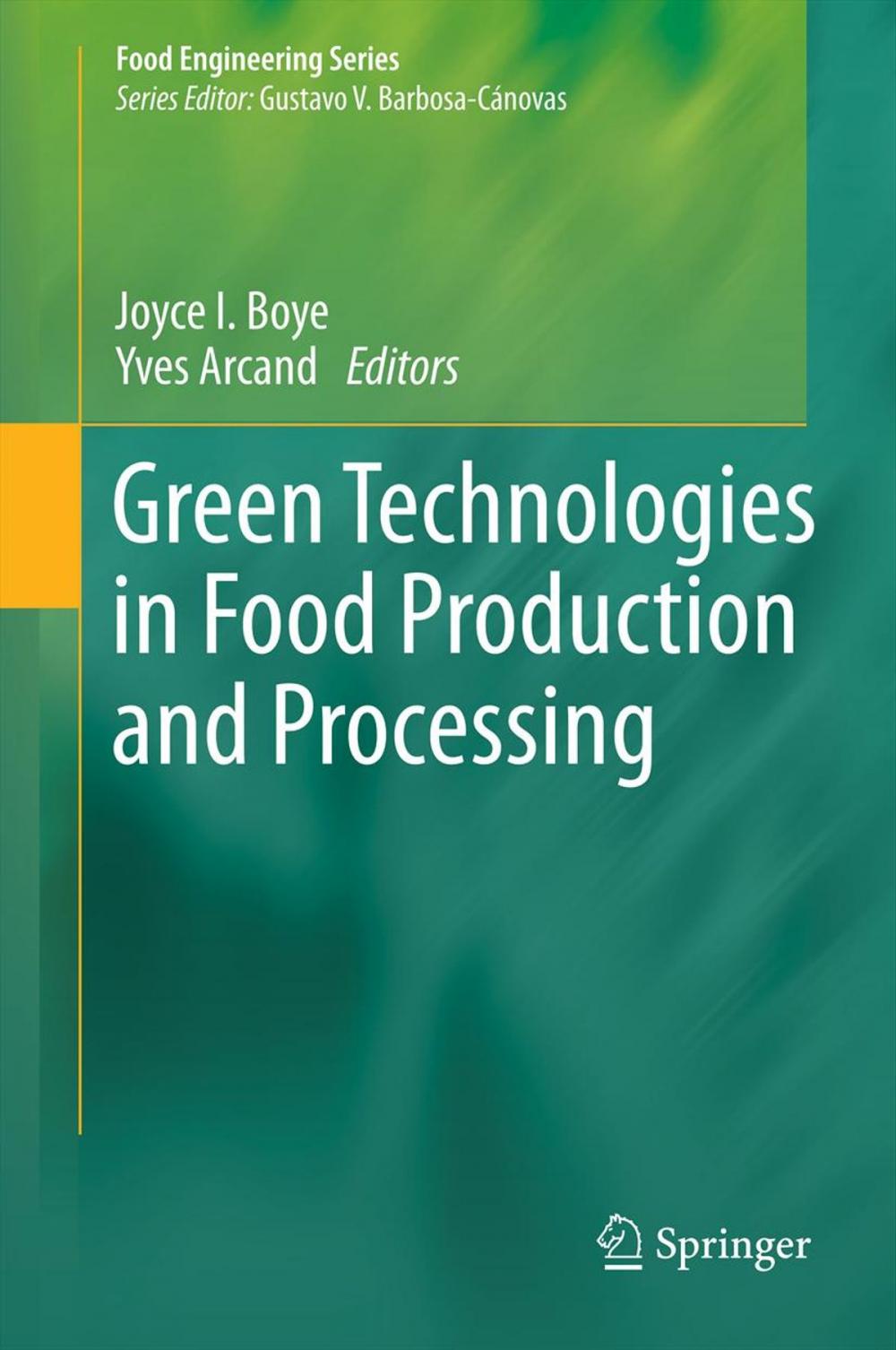 Big bigCover of Green Technologies in Food Production and Processing