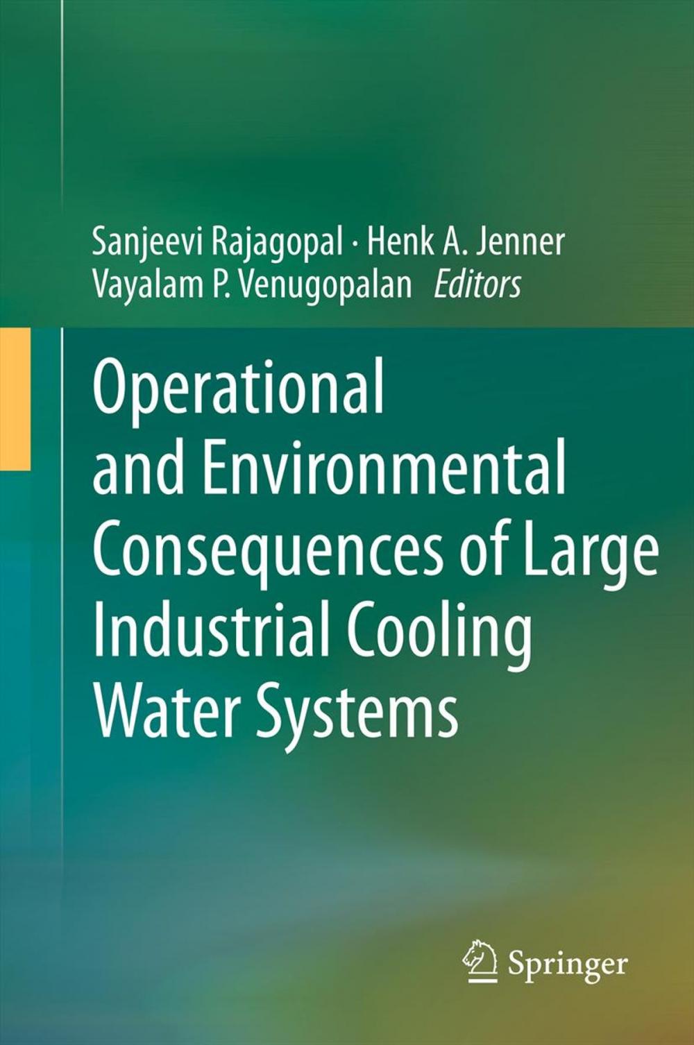 Big bigCover of Operational and Environmental Consequences of Large Industrial Cooling Water Systems