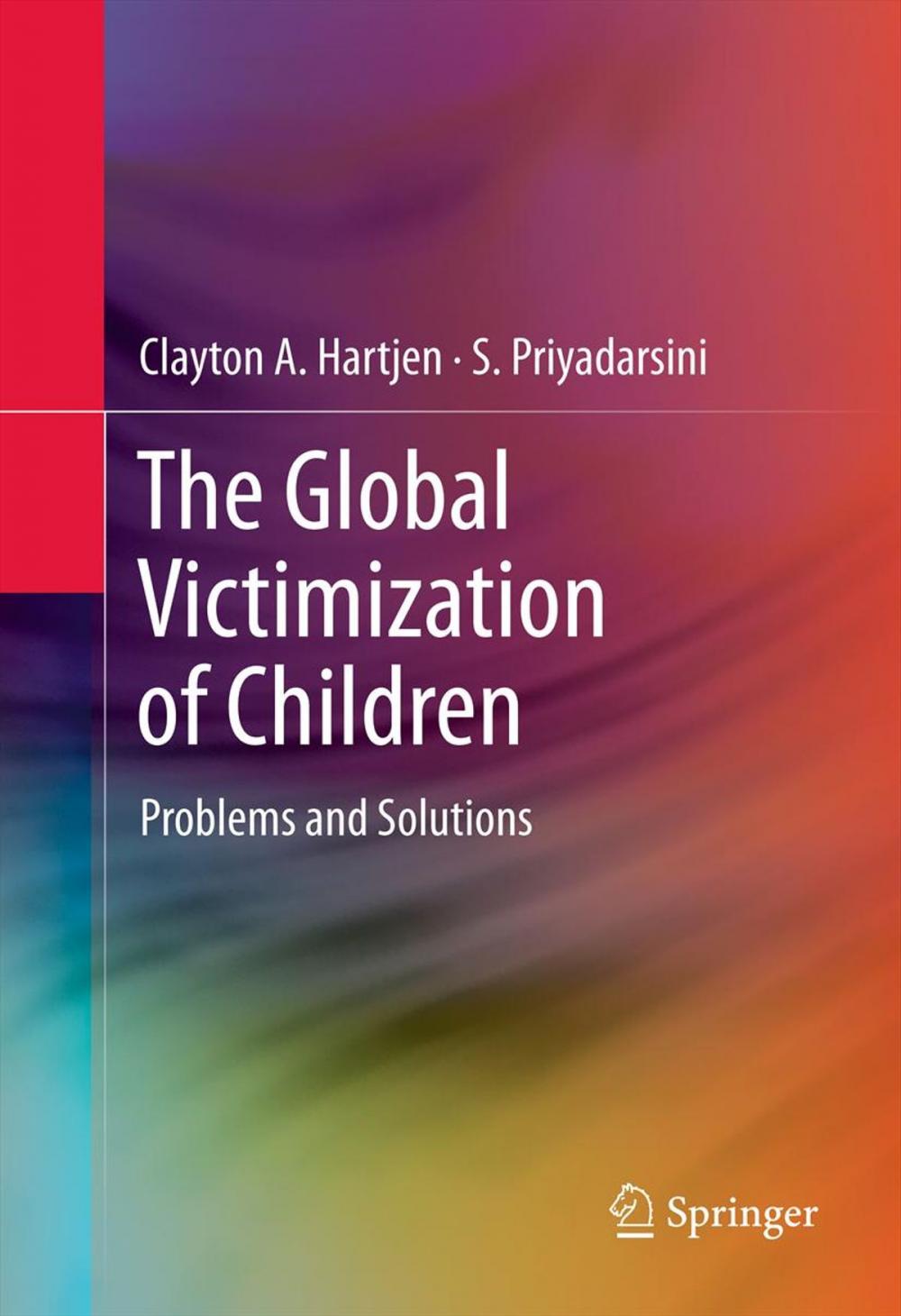 Big bigCover of The Global Victimization of Children