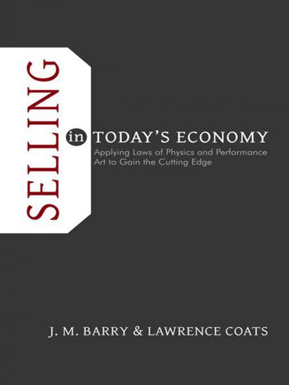 Big bigCover of Selling in Today's Economy