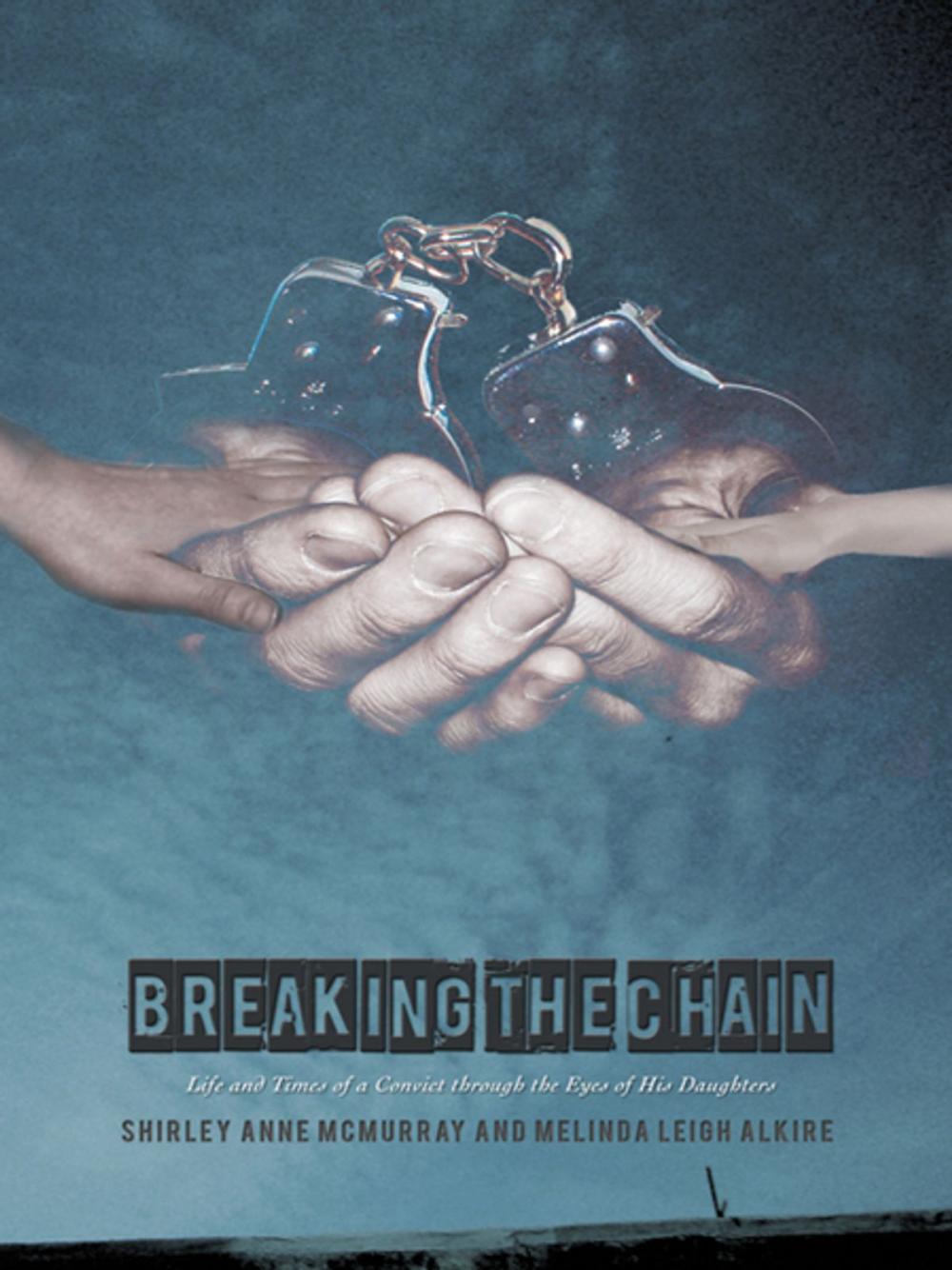 Big bigCover of Breaking the Chain