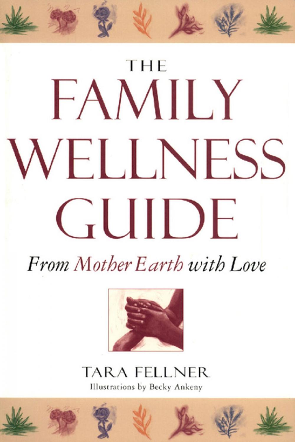 Big bigCover of Family Wellness Guide