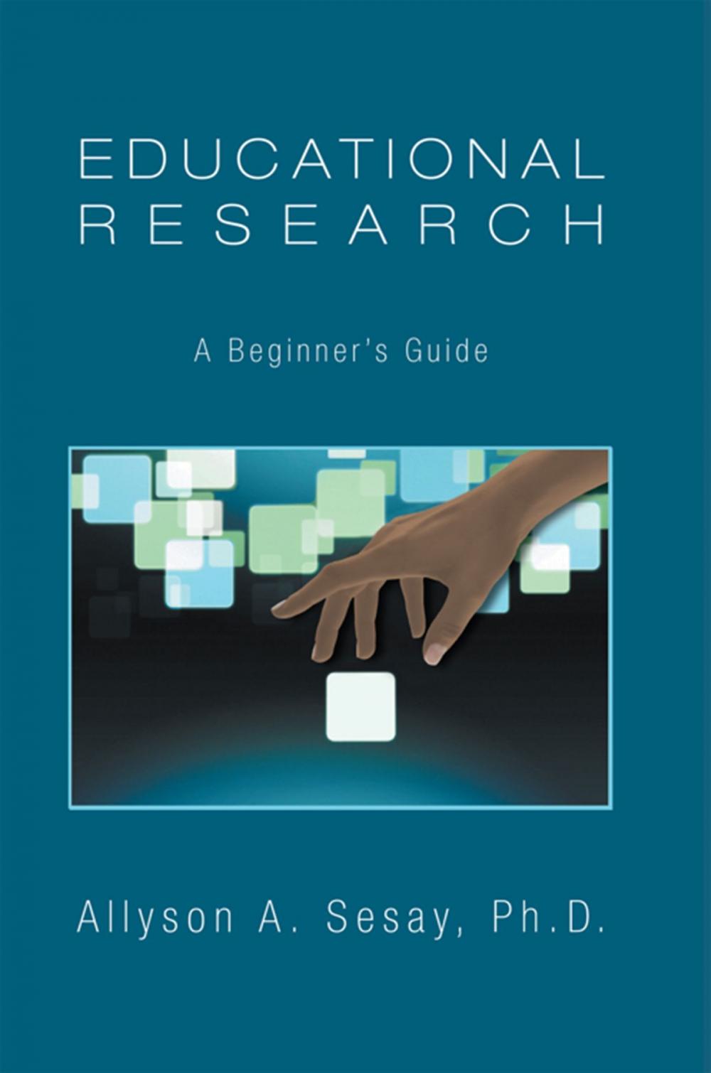 Big bigCover of Educational Research: a Beginner's Guide