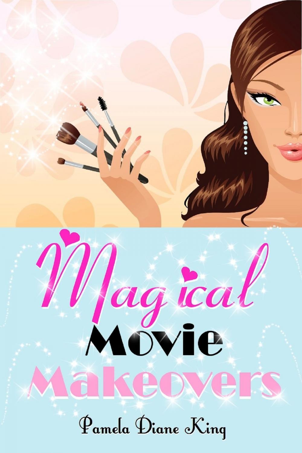 Big bigCover of Magical Movie Makeovers