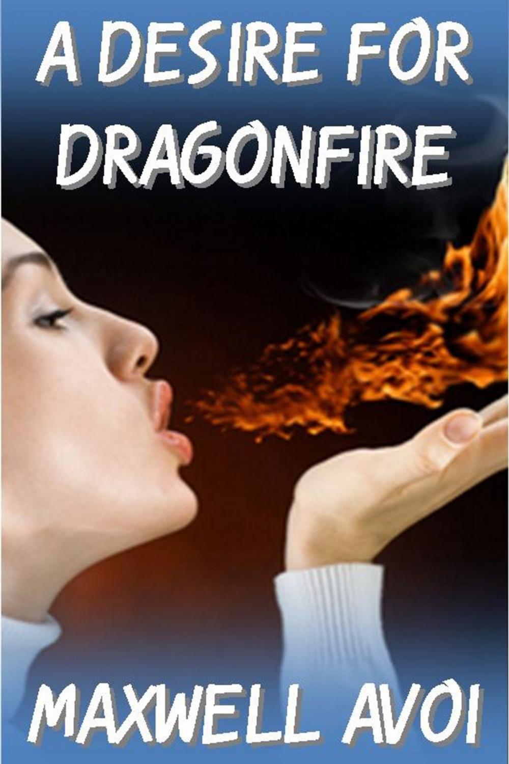 Big bigCover of A Desire for Dragonfire