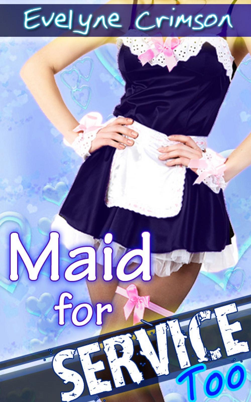 Big bigCover of Maid for Service, Too