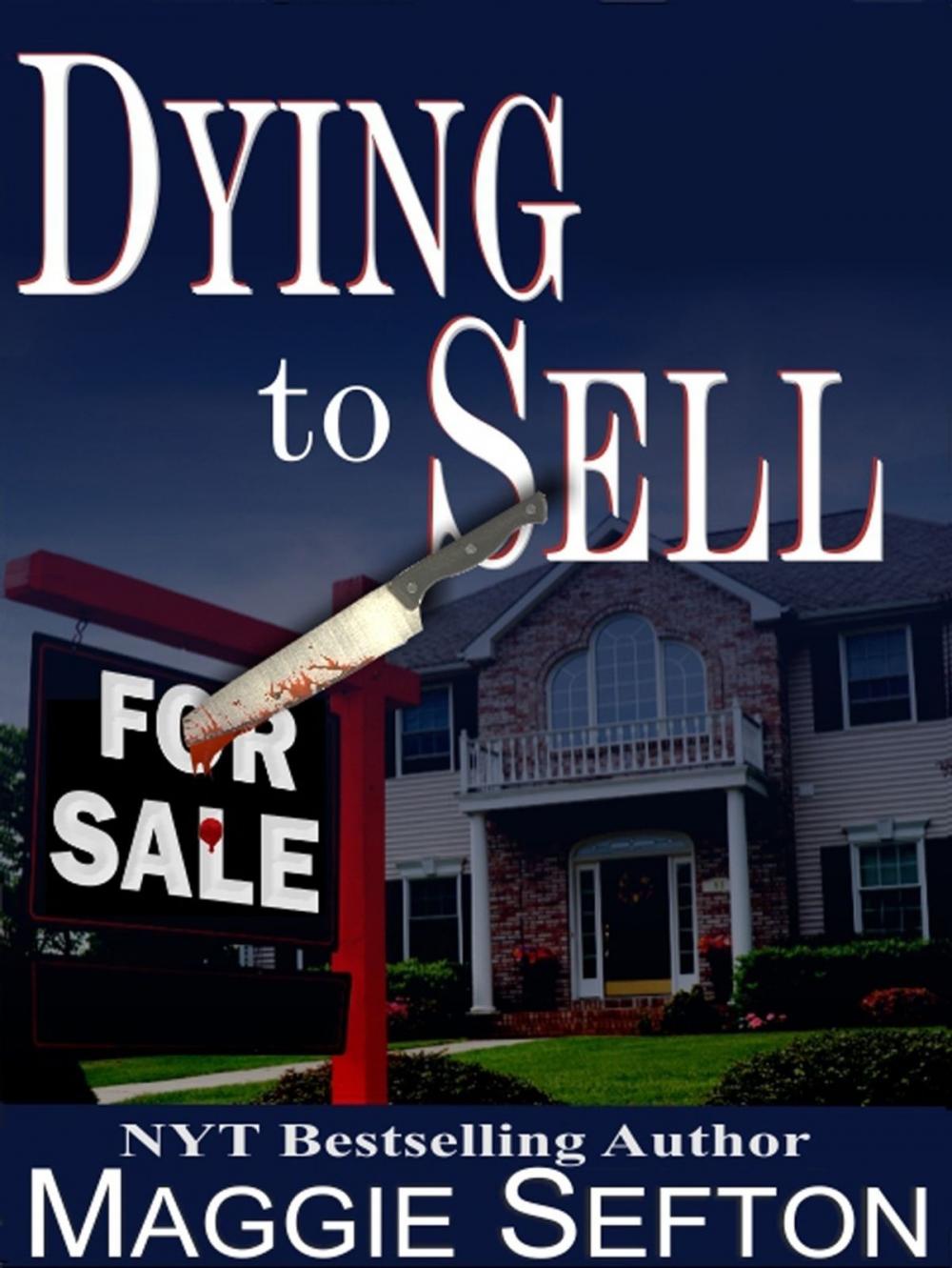 Big bigCover of Dying To Sell