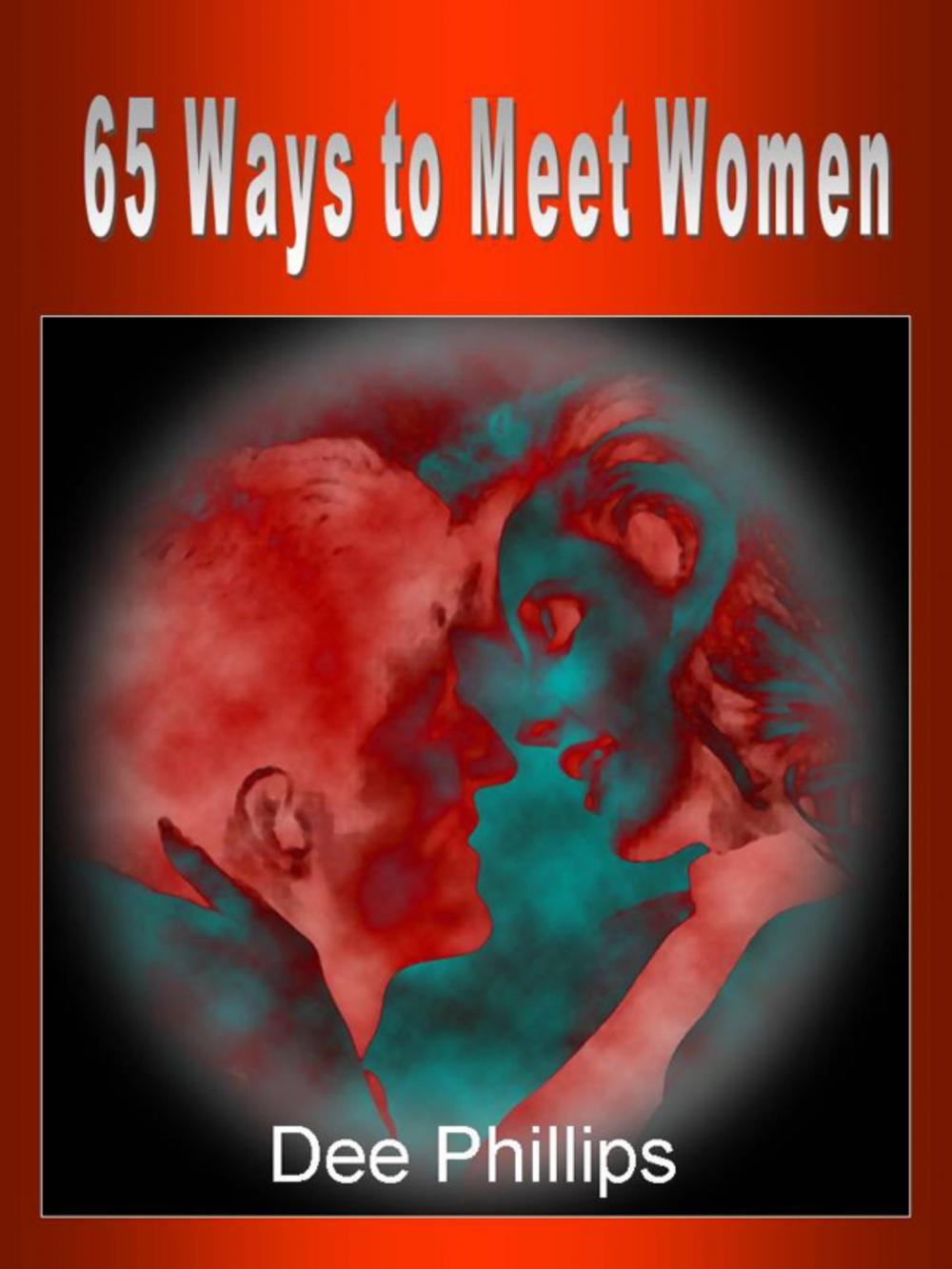 Big bigCover of 65 Ways to Meet Women