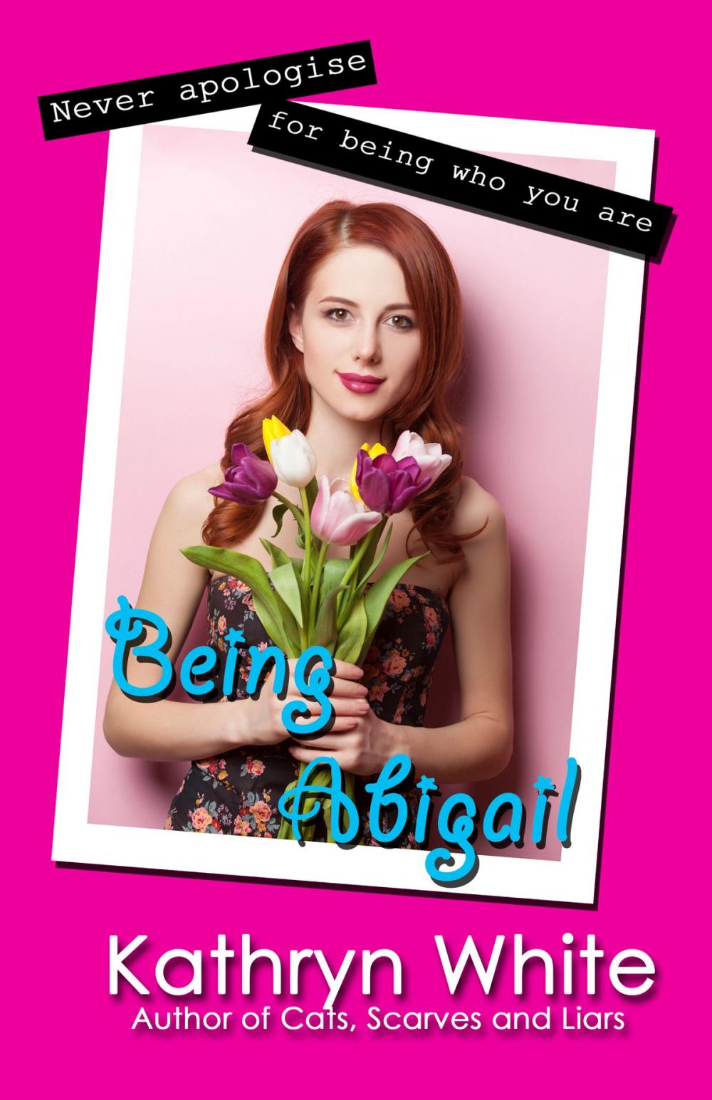 Big bigCover of Being Abigail