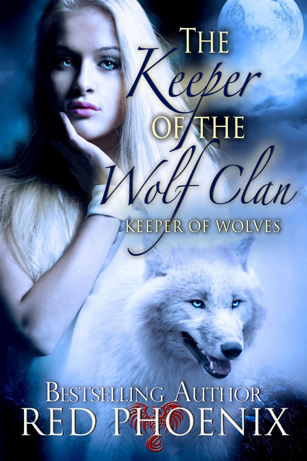 Big bigCover of The Keeper of the Wolf Clan