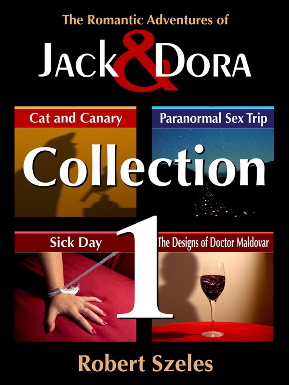 Big bigCover of The Romantic Adventures of Jack & Dora: Collection 1