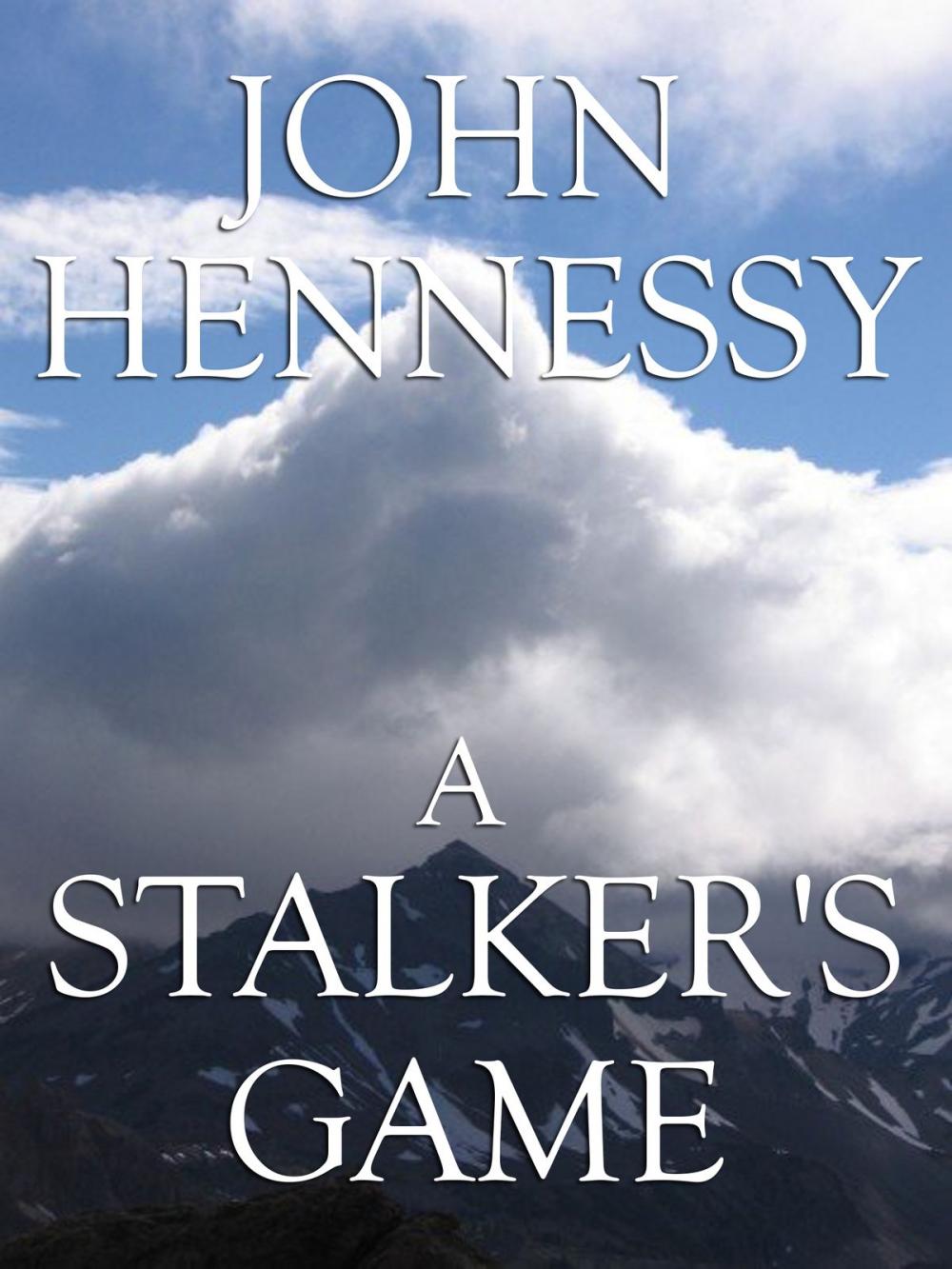 Big bigCover of A Stalker's Game (Short Story)