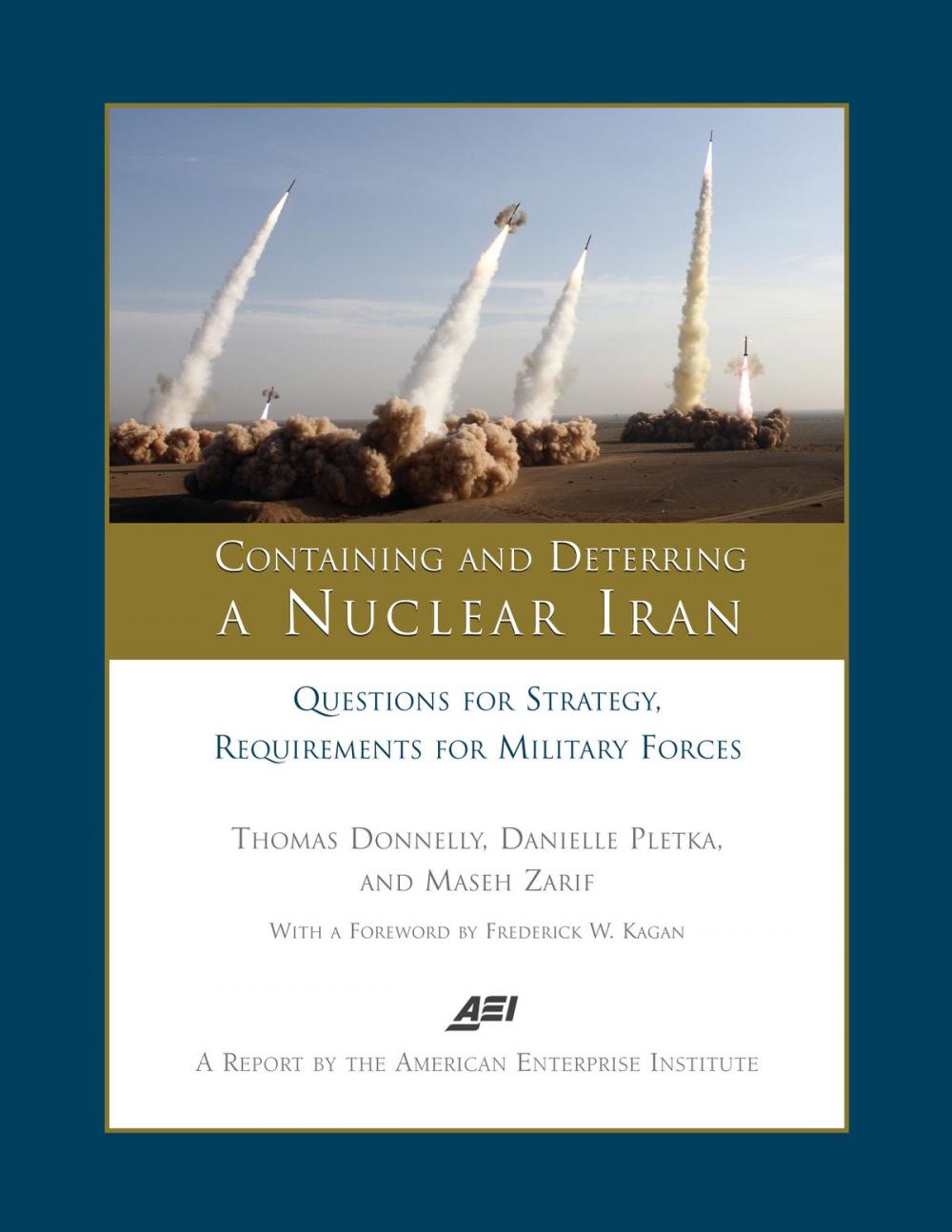 Big bigCover of Containing and Deterring a Nuclear Iran