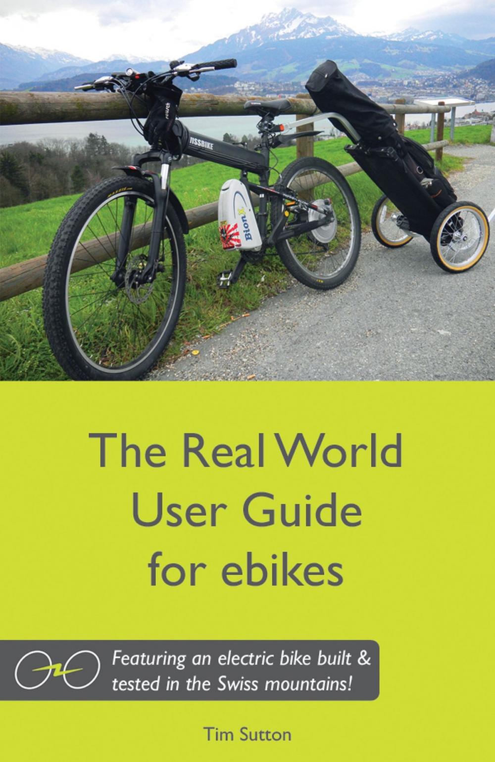 Big bigCover of The Real World User Guide for ebikes