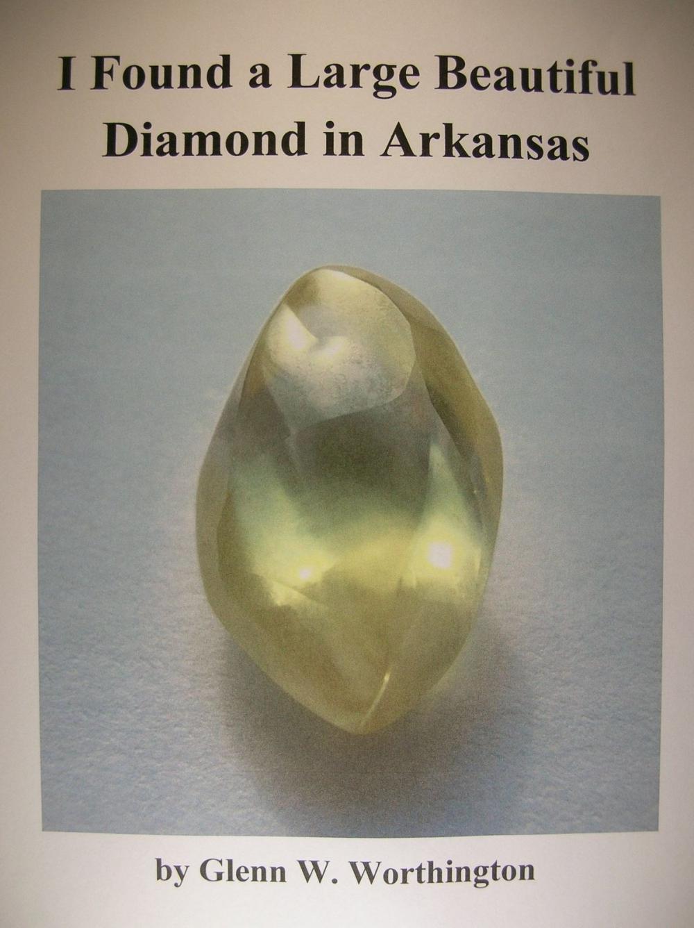 Big bigCover of I Found a Large Beautiful Diamond in Arkansas