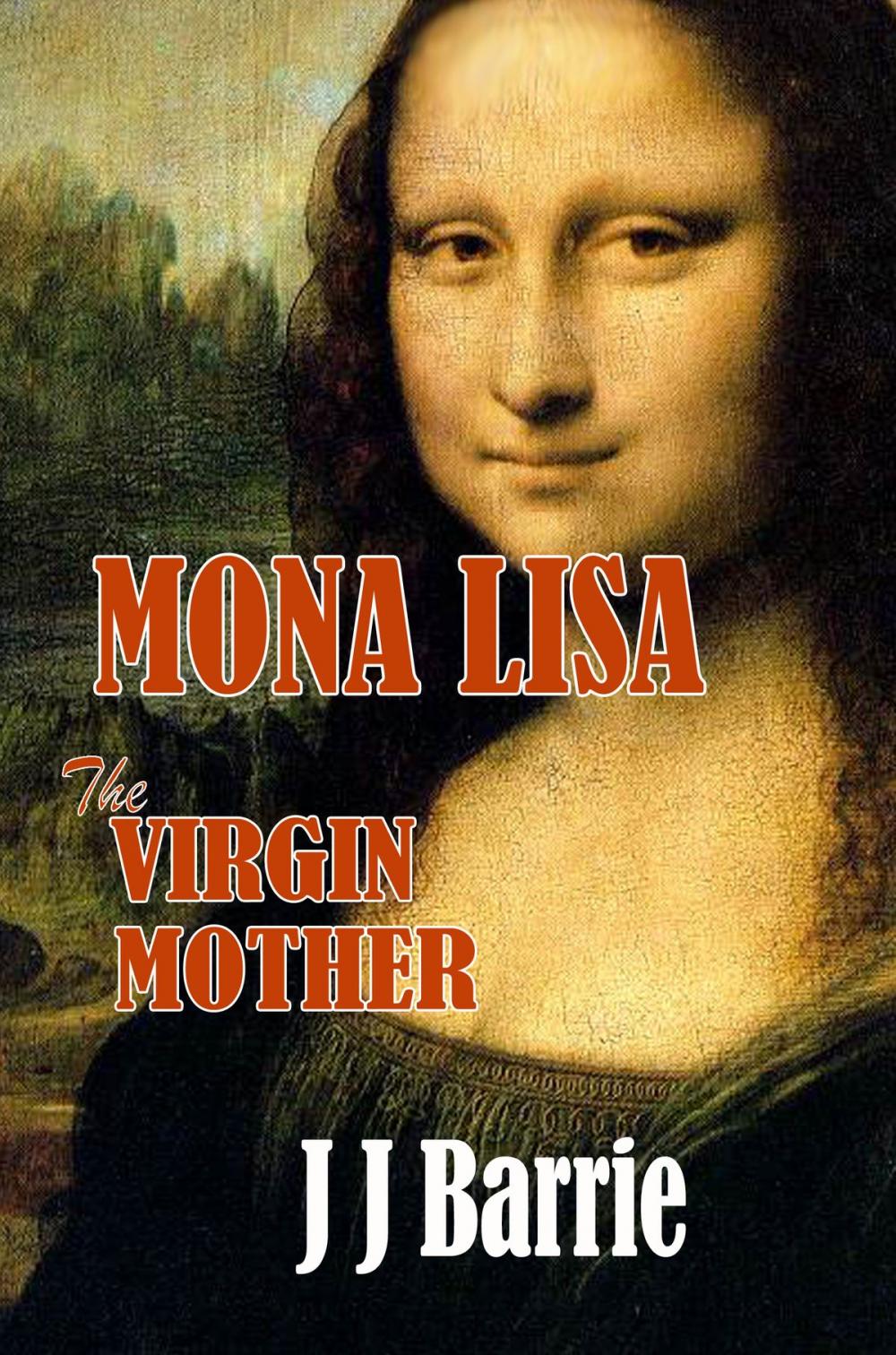 Big bigCover of MONA LISA: The Virgin Mother
