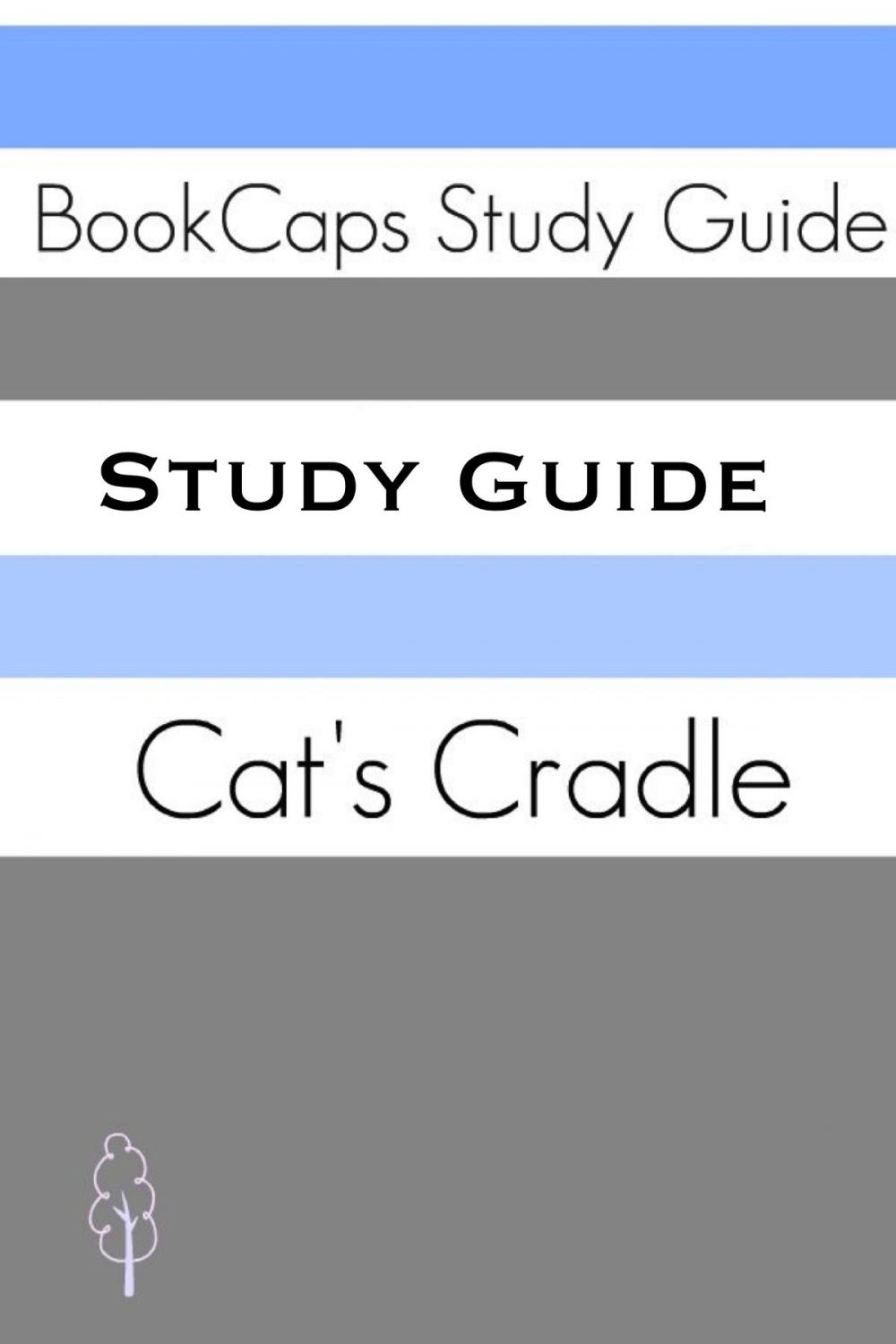 Big bigCover of Study Guide: Cat's Cradle (A BookCaps Study Guide)