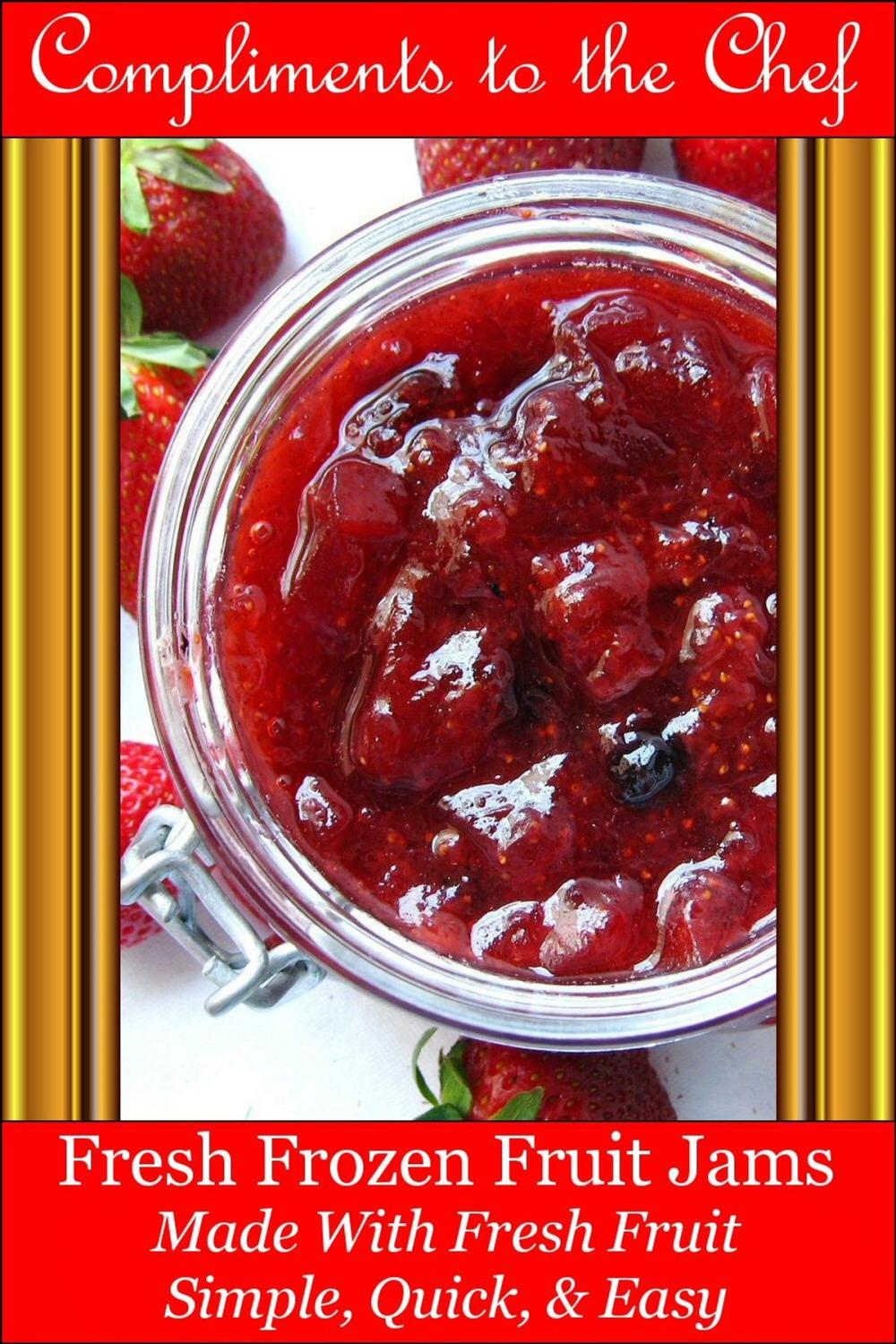 Big bigCover of Fresh Frozen Fruit Jams: Made With Fresh Fruit