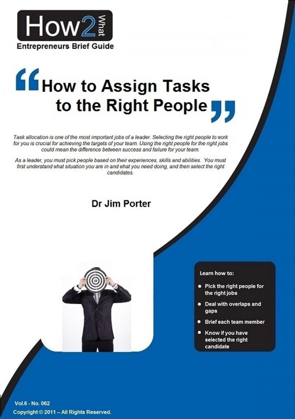 Big bigCover of How to Assign Tasks to the Right People