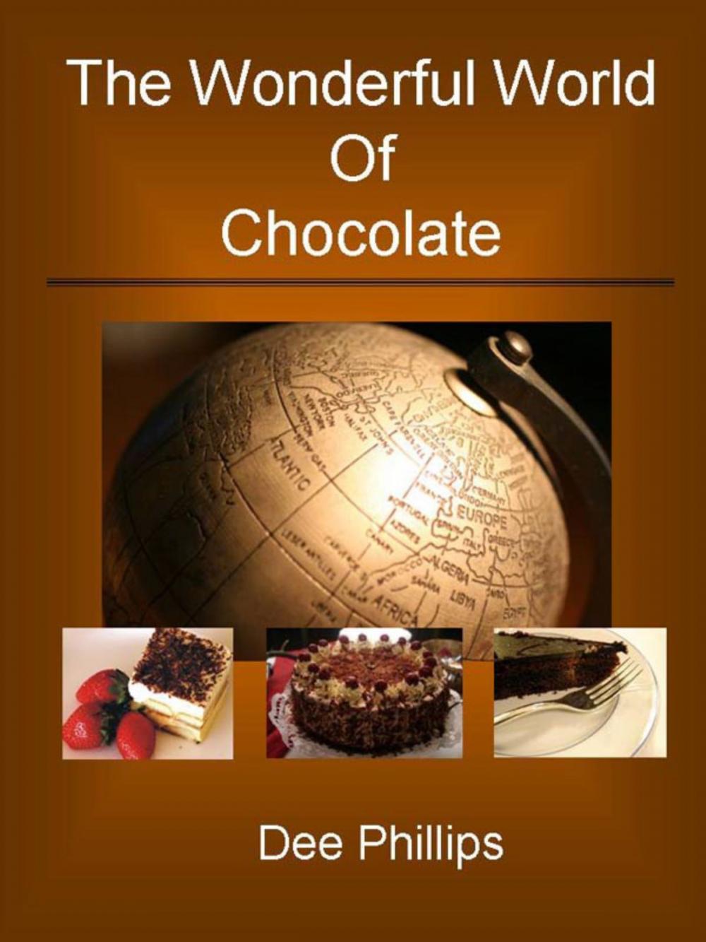 Big bigCover of The Wonderful World of Chocolate