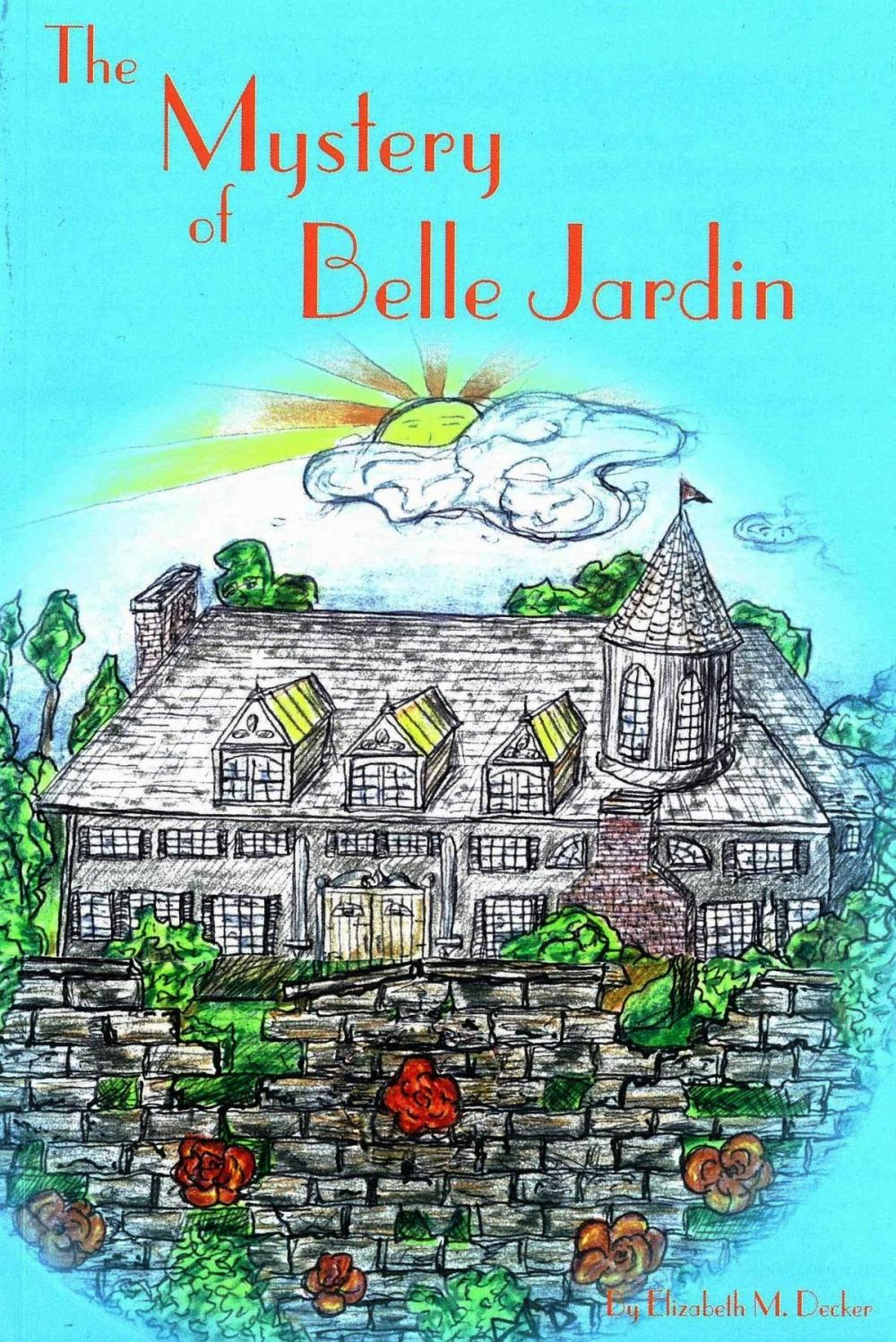 Big bigCover of The Mystery of Belle Jardin