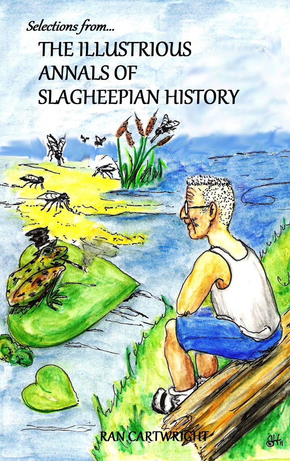 Big bigCover of Selections from...The Illustrious Annals of Slagheepian History