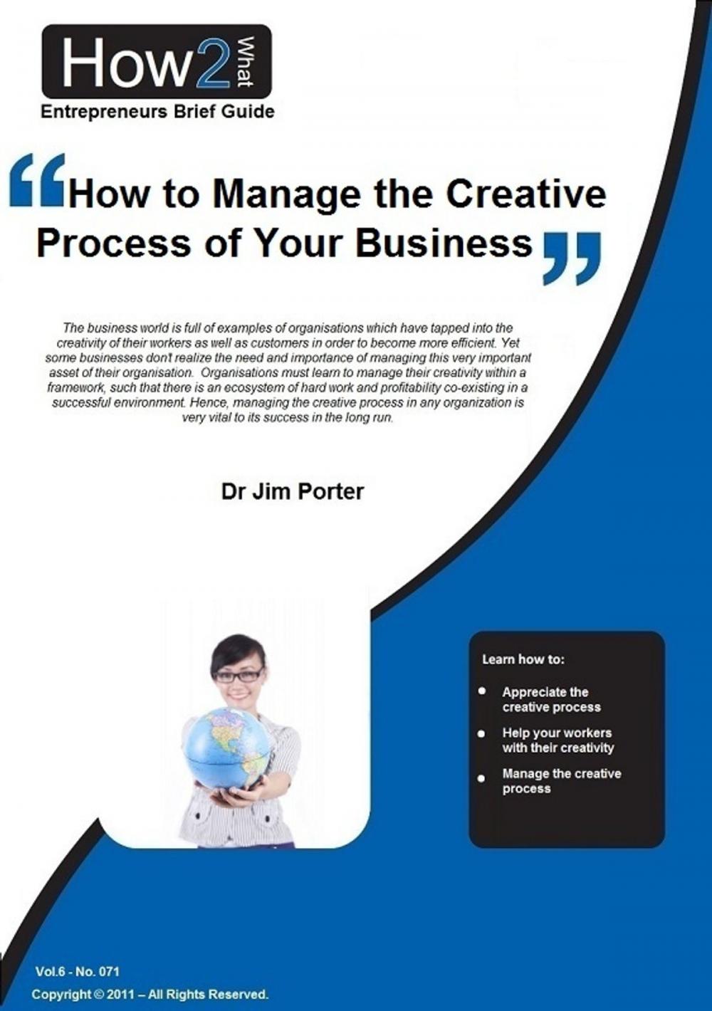 Big bigCover of How to Manage the Creative Process of Your Business