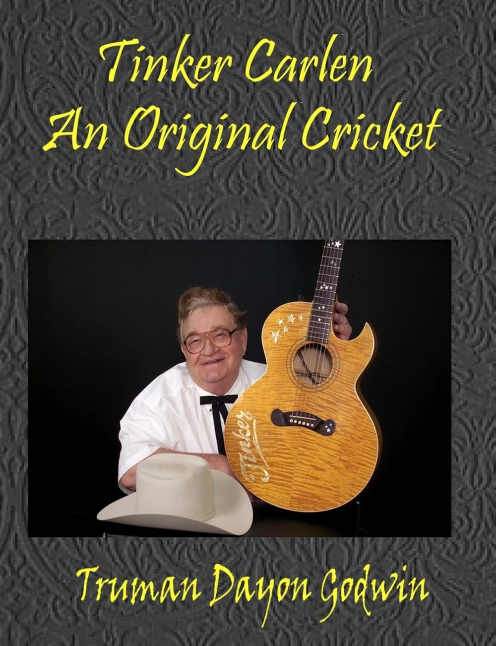 Big bigCover of Tinker Carlen: An Original Cricket