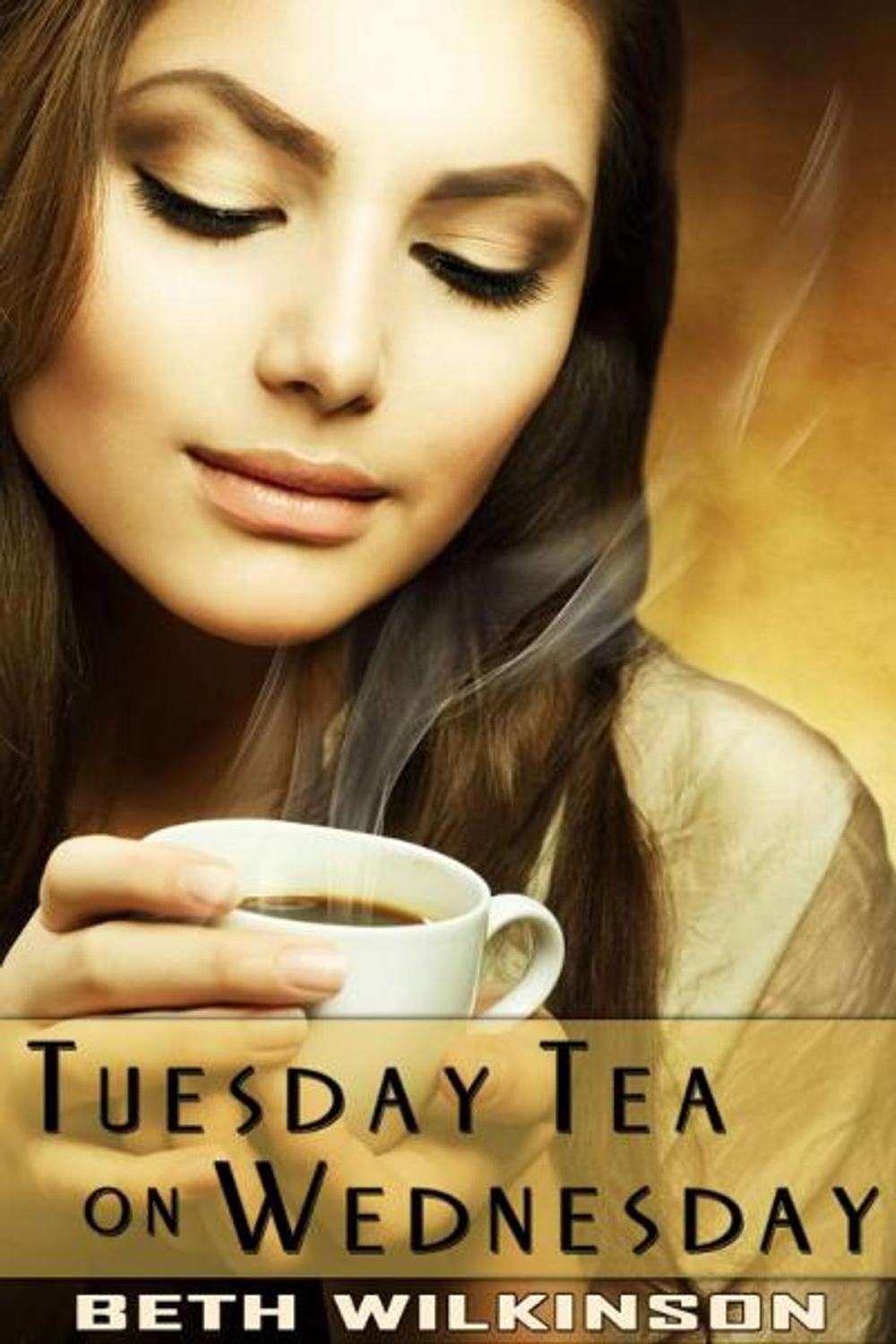 Big bigCover of Tuesday Tea on Wednesday