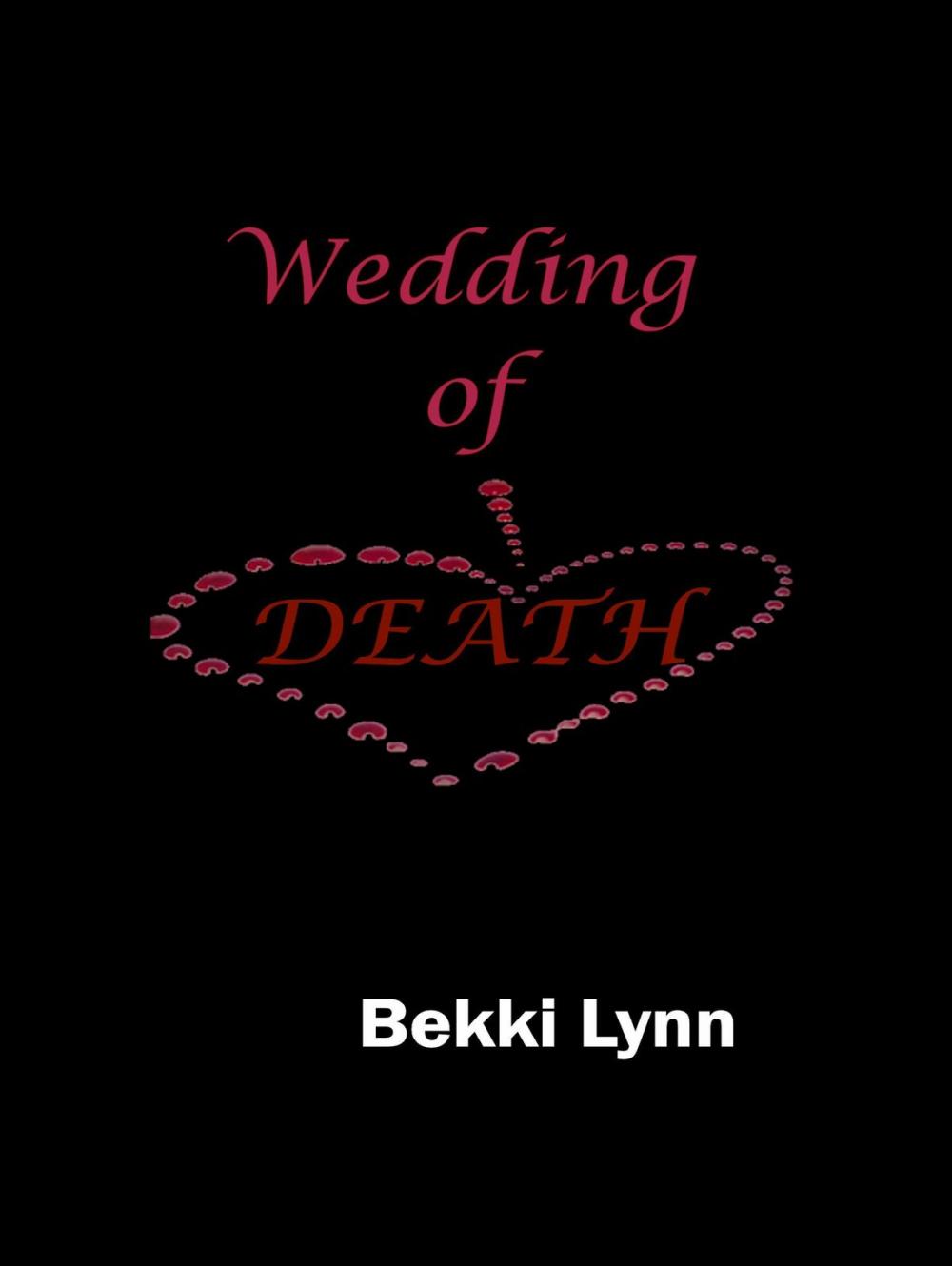 Big bigCover of Wedding of Death