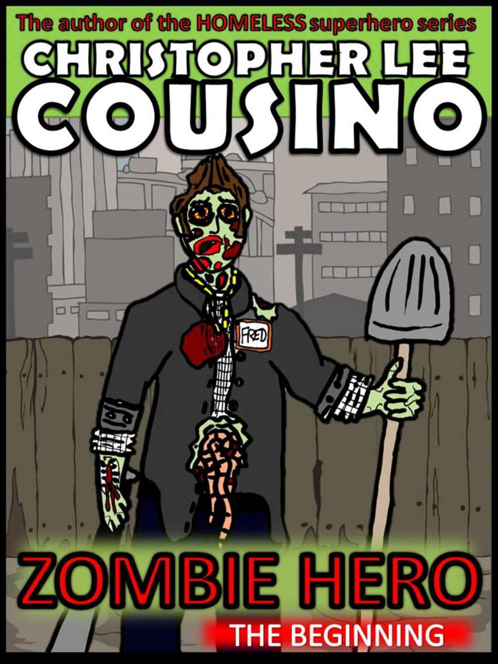 Big bigCover of Zombie Hero: The Beginning