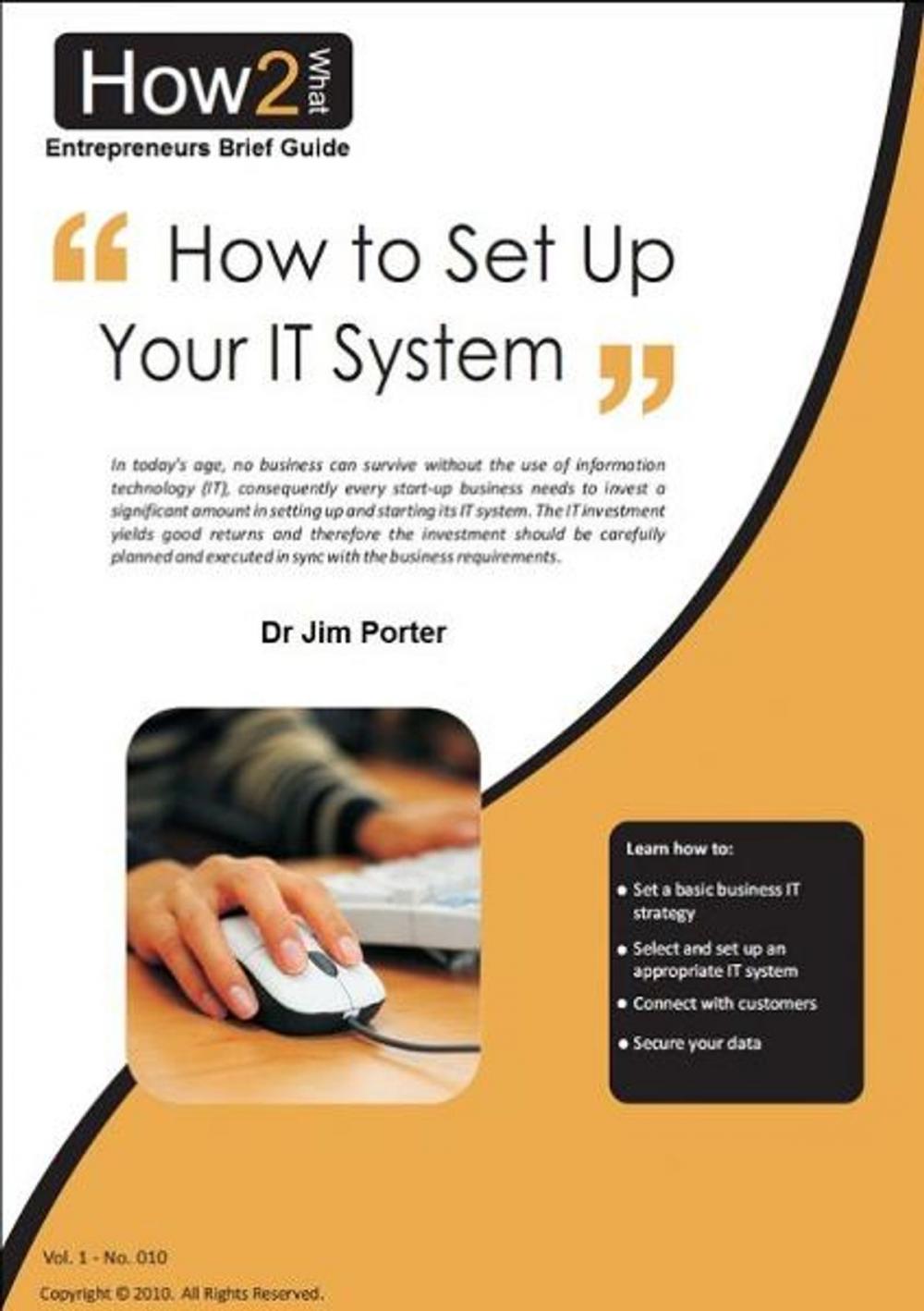 Big bigCover of How to Set up Your I.T. System