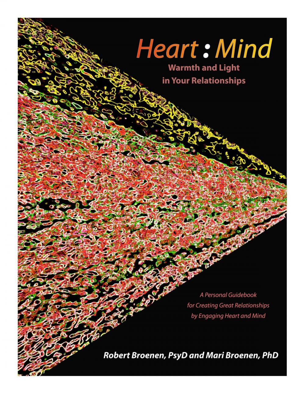 Big bigCover of Heart: Mind - Warmth and Light in Your Relationships