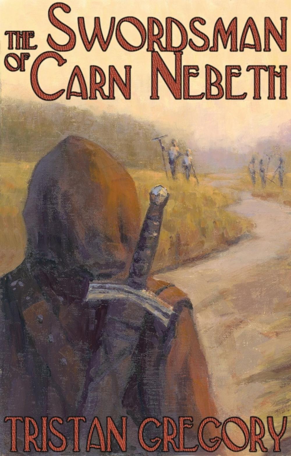 Big bigCover of The Swordsman of Carn Nebeth