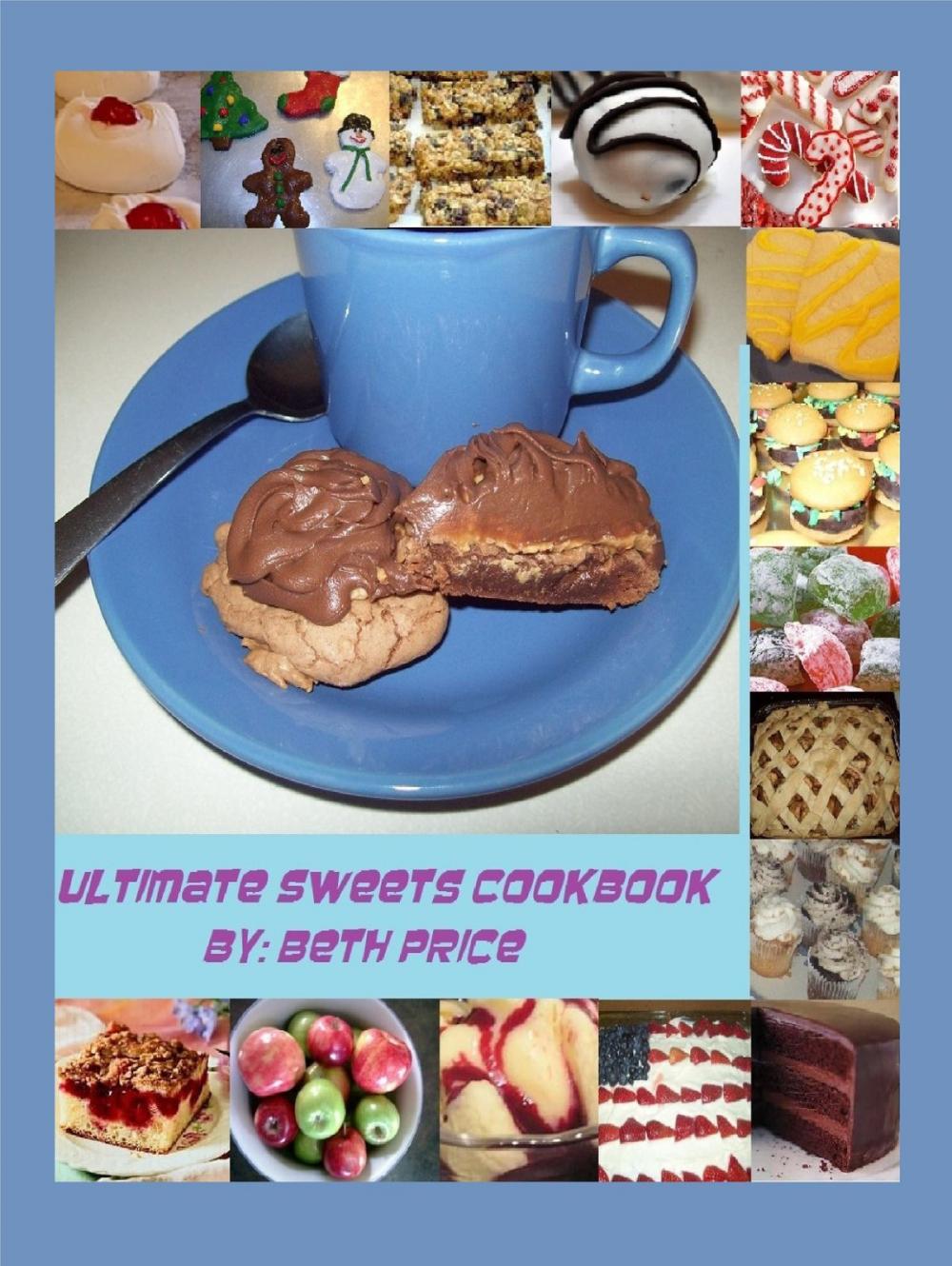 Big bigCover of Ultimate Sweets Cookbook