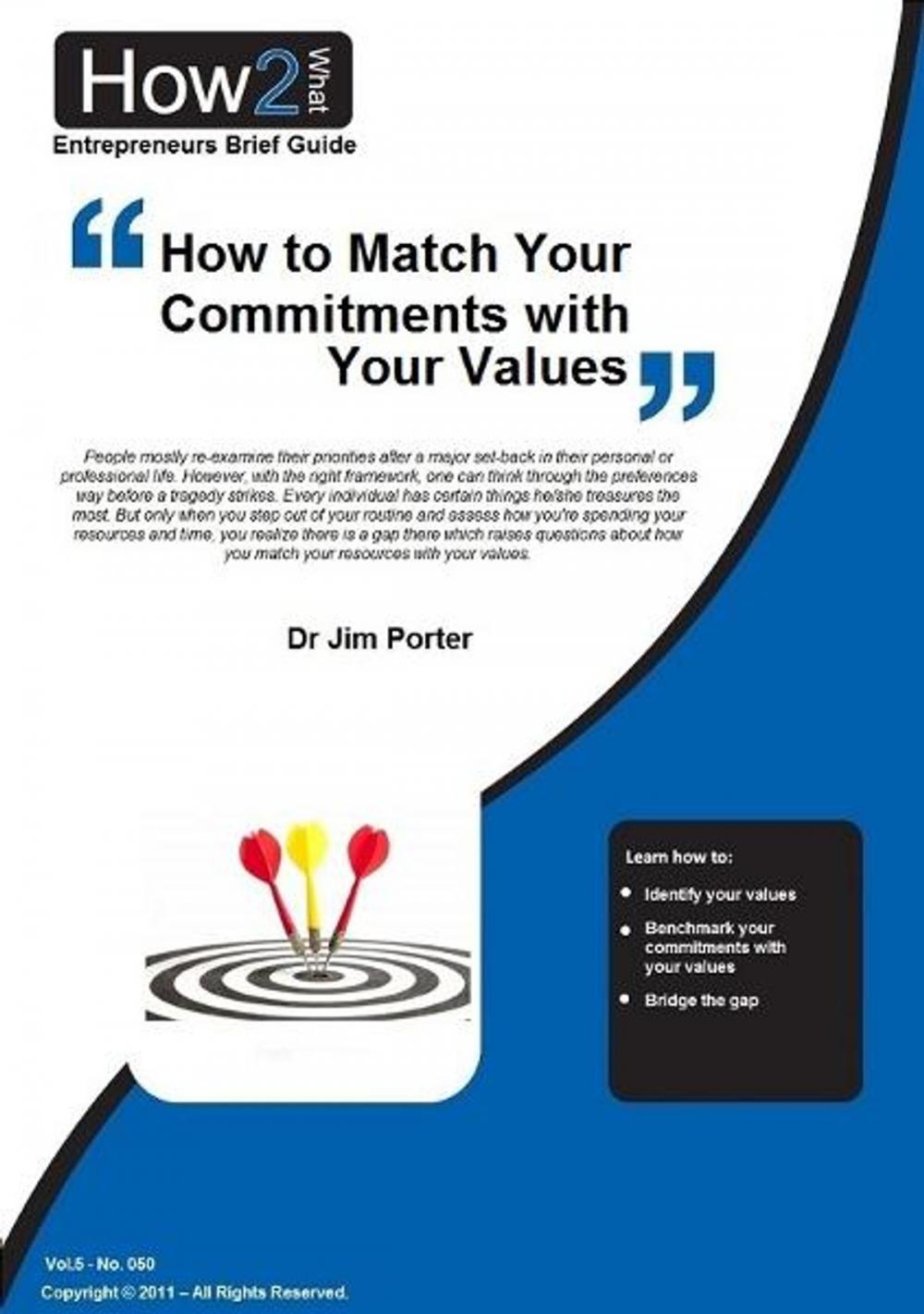 Big bigCover of How to Match Your Commitments with Your Values